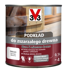 V33 Podkład do zszarzałego drewna 500ml